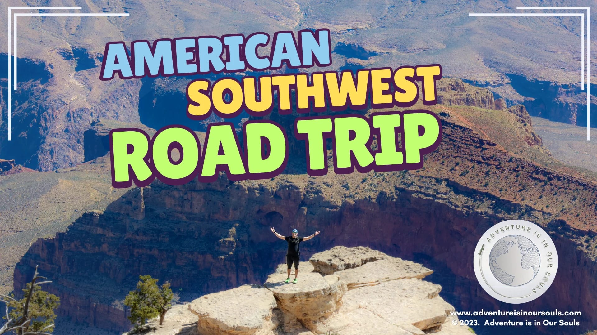American Southwest Road Trip